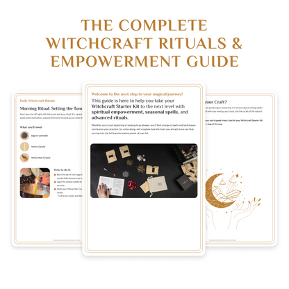 The Complete Witchcraft Rituals & Empowerment Guide