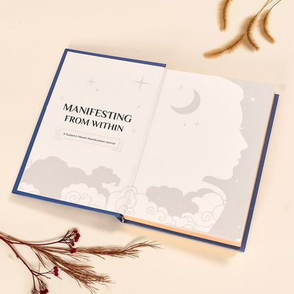 ‘Manifesting From Within’ – A Guided 6-Month Manifestation Journal