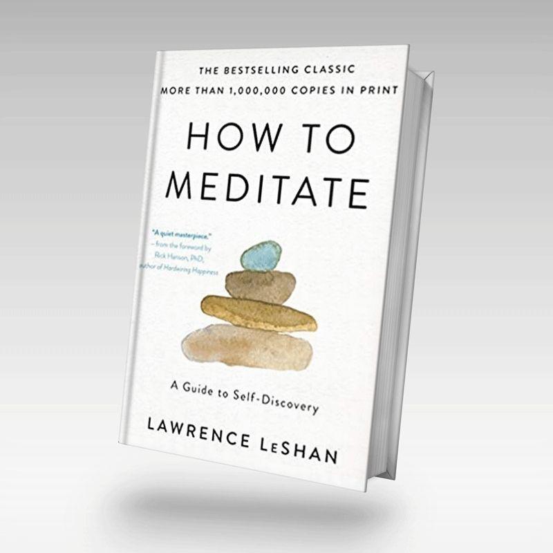 How to Meditate: A Guide to Self-Discovery